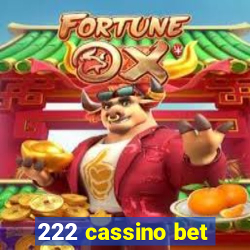 222 cassino bet